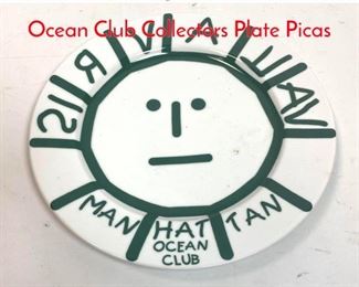 Lot 1394 Vintage The Manhattan Ocean Club Collectors Plate Picas