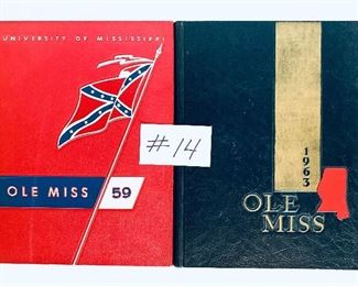 1959 Ole Miss yearbook $125
1963 Ole Miss yearbook $65