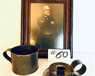 Framed Robert E Lee photo , tin cup and tin candleholder $95