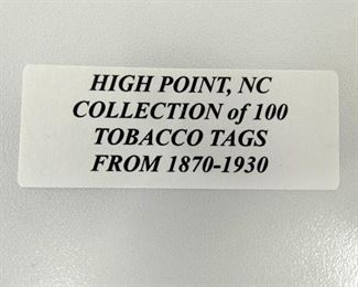 COLLECTION 1870-1930 TOBACCO TAGS 