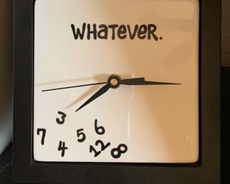 Whatever! Clock