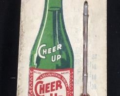 VTG. CHEER UP SODA THERMOMETER 