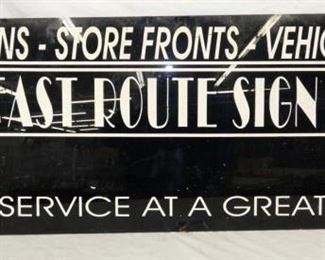 49X19 EAST ROUTE PLASTIC SIGN 