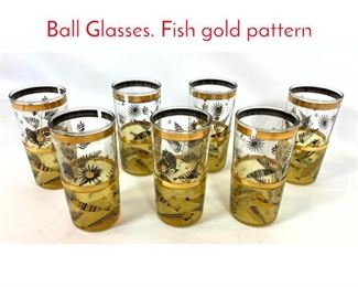 Lot 34 Set 7 GEORGES BRIARD HiBall Glasses. Fish gold pattern