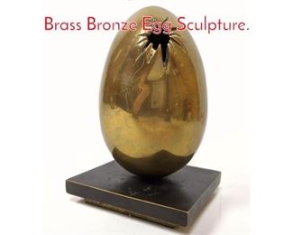 Lot 65 Artist Signed and Numbered Brass Bronze Egg Sculpture. 