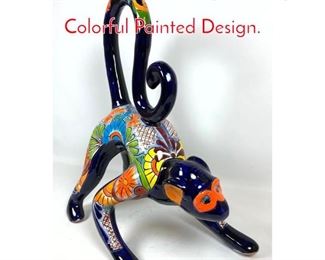 Lot 140 Mexico Pottery Monkey. Colorful Painted Design. 
