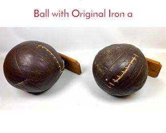 Lot 281 2Pc Vintage Everlast Medicine Ball with Original Iron a