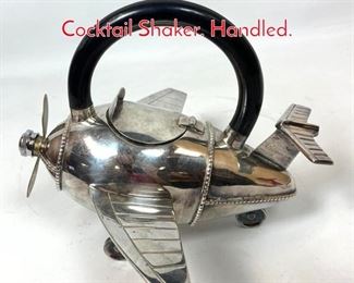 Lot 335 Airplane Form Silverplate Cocktail Shaker. Handled. 
