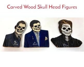 Lot 341 3pc DR. LACRA attributed Carved Wood Skull Head Figures