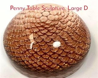 Lot 375 Large Acrylic and Copper Penny Table Sculpture. Large D