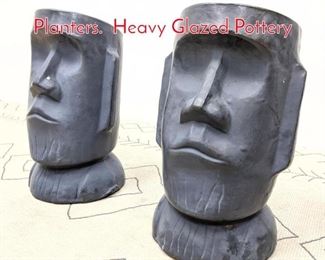 Lot 465 Pair Easter Island Form Planters. Heavy Glazed Pottery