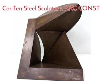 Lot 478 GERALD DiGIUSTO 1983 CorTen Steel Sculpture. ARC CONST