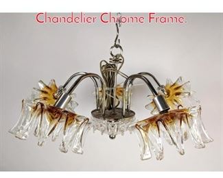 Lot 1082 5 Arm Murano Glass Chandelier Chrome Frame. 