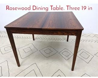 Lot 1106 Danish Modern Style Rosewood Dining Table. Three 19 in 