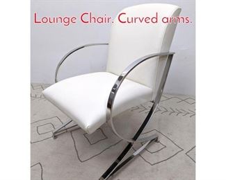 Lot 1172 Modernist Chrome Frame Lounge Chair. Curved arms. 