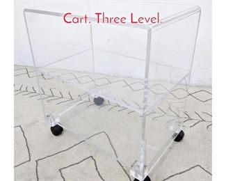 Lot 1320 Lucite Acrylic Rolling Shelf Cart. Three Level.