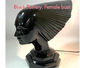 Lot 1429 Art Deco Style Table Lamp. Black Pottery. Female bust.
