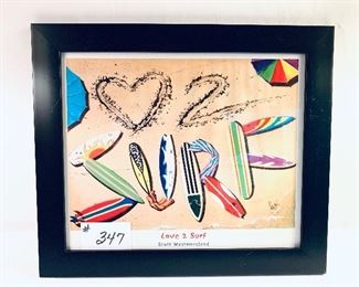 Love to surf poster (slightly wavy small scratches on the frame )
20.5 inches wide by 17.5 inches tall $25