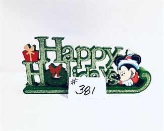 Mickey Mouse happy holidays sign 5.5 inches tall times 12 inches long $14