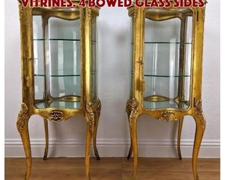 Lot 34 Pr French Style Gilt Wood Vitrines. 4 bowed glass sides
