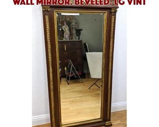 Lot 123 Lg Vintage Wood Gilt Trim Wall Mirror. Beveled. Lg Vint