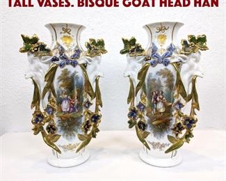 Lot 129 Pr Old Paris Porcelain Tall Vases. Bisque goat head han