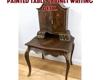 Lot 144 Vernis Martin style Painted Table Cabinet Writing Desk.