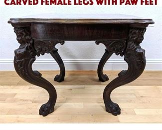 Lot 163 Antique Mahogany Table Carved Female Legs with Paw Feet