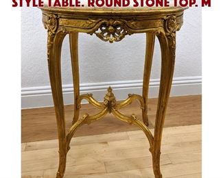 Lot 250 Carved Gilt Wood French Style Table. Round Stone Top. M