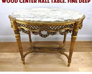 Lot 340 Oval Marble Top Gilt Wood Center Hall Table. Fine deep 