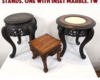 Lot 363 3pc Asian Carved Wood Stands. One with inset marble. Tw