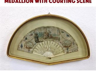 Lot 411 Vintage Hand Painted Fan. Medallion with Courting Scene