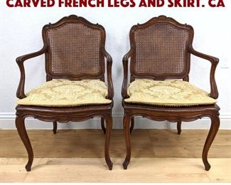 Lot 441 Pr Cane French Chairs. Carved French legs and skirt. Ca