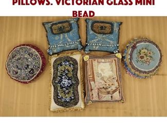 Lot 514 6pc Vintage Elegant Pillows. Victorian glass mini bead 