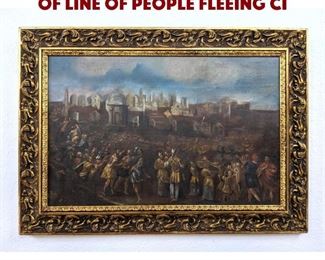 Lot 545 Classical Antique Painting of Line of People Fleeing Ci