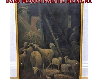 Lot 552 Painting of Sheep in Barn. Dark moody palette. No signa