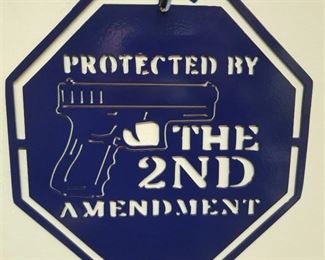 11.5 X 11.5 Heavy Steel Sign "Protected by the 2nd Amendment" Powder Coated Blue