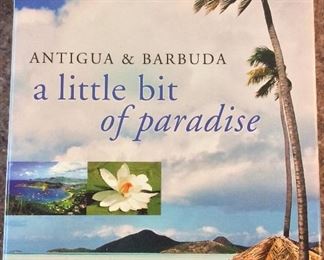Antigua & Barbuda: A Little Bit of Paradise. 
