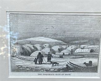 Engraving of Esquimaux village                                   85.00       frame size 10 1/2"h x 12"w