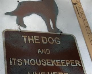 HALF OFF !  $5.00 NOW, WAS $10.00..........Dog Sign (B183)