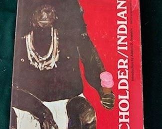 $20 1st ED Signed 'Scholder/Indians'