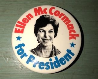 Ellen Mc Cormack For President Pin
