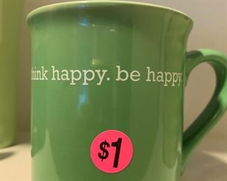 Think Happy - Be Happy Coffee Mug $1