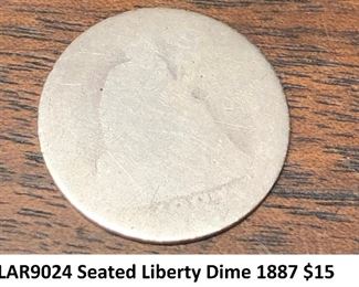 LAR9024 Seated Liberty Dime 1887 $15 
Ages Ago Estate Sales Eastbank / NOLA Collectibles Consignment
712 L And A Rd Suite B Metairie LA 70001. We will be there: Thursday - Saturday 10 till 5; Sunday 2pm till 6pm; Monday - Wednesday by Appointment only; excluding holidays. We are inside of the GoMini Office Building. 

No holds unless paid. 

We may have to dig it out so let us know when you are coming.

We take Cash App, PayPal, Square, and Venmo. No Delivery.

Note we take consignments.

Thanks,
Rafael 
Cash App: $Agesagoestatesales 

PayPal Email: Agesagoestatesales@Gmail.com
Ages Ago Estate Sales

Venmo: @Rafael-Monzon-1
https://www.facebook.com/AgesAgoEstateSales
504-430-0909
