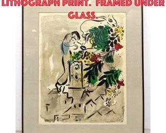 Lot 109 MARC CHAGALL Lithograph Print. Framed under glass. 