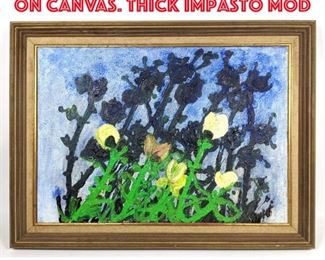 Lot 112 Artist Signed Oil Painting on Canvas. Thick Impasto Mod