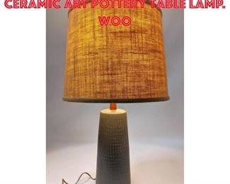 Lot 178 JANE GORDON MARTZ Ceramic Art Pottery Table Lamp. Woo