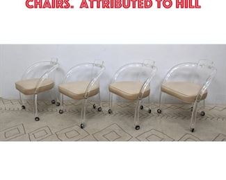 Lot 183 set 4 Lucite Acrylic Dining Chairs. Attributed to Hill