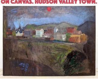 Lot 232 ANNE POOR Oil Painting on Canvas. Hudson Valley Town. U