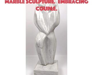 Lot 256 Modernist Carved Marble Sculpture. Embracing Couple. 